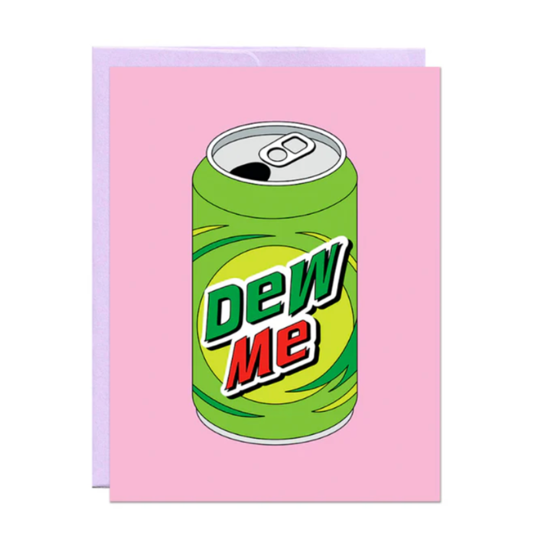 Dew Me Card