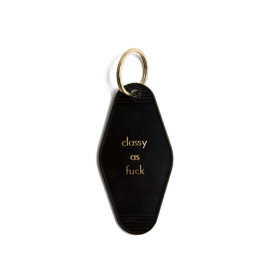 Classy As Fuck Motel Key Tag