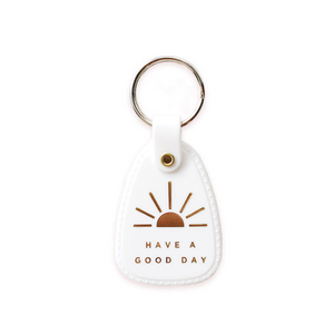 Have a Good Day Keychain
