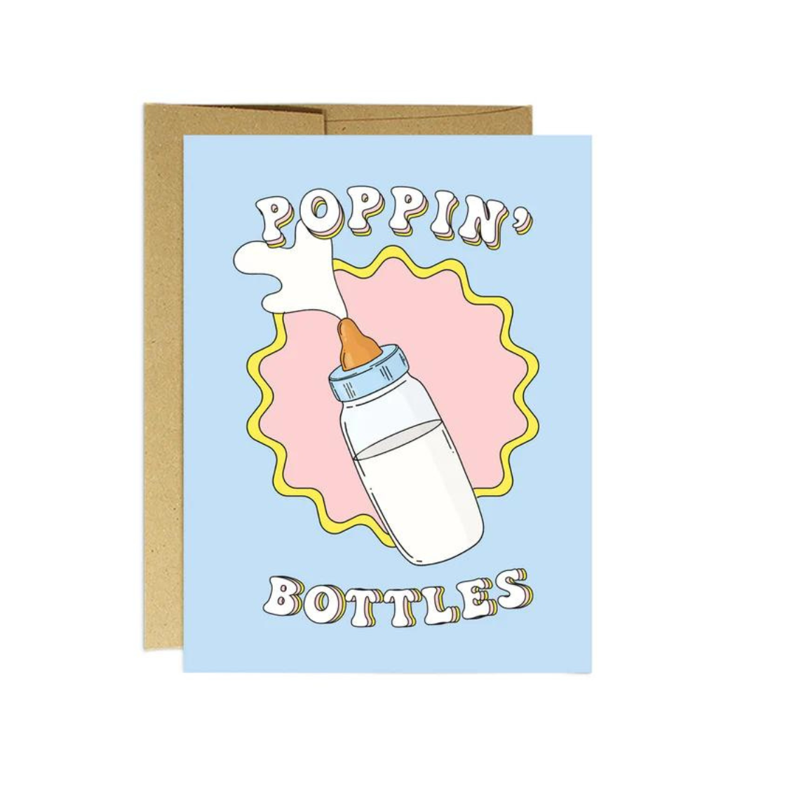 Poppin' Bottles Card
