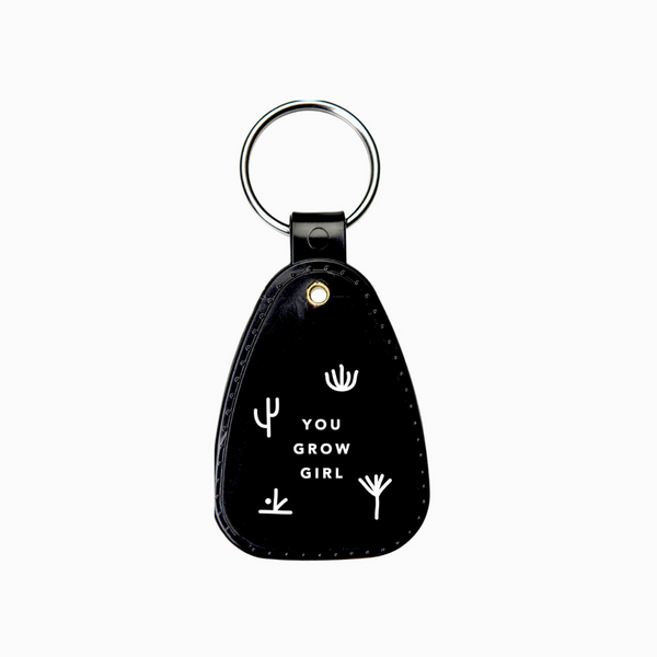 You Grow Girl Keychain